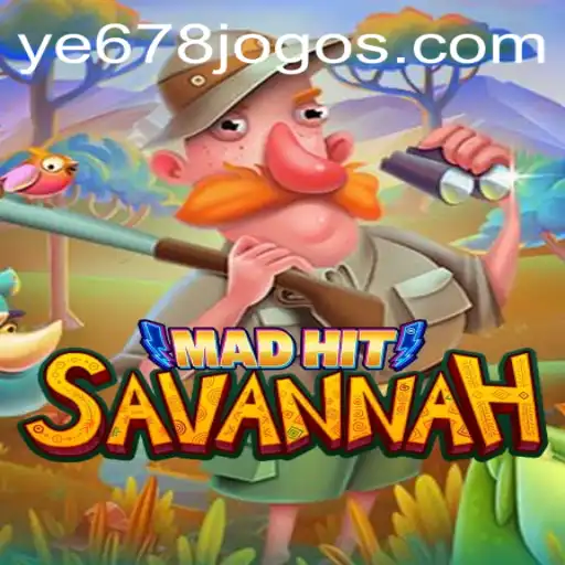 MadHitSavannah: An Exciting Adventure with a Twist
